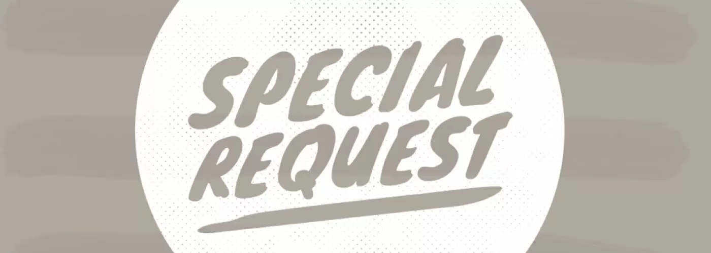 HiCleaners Does Special Requests